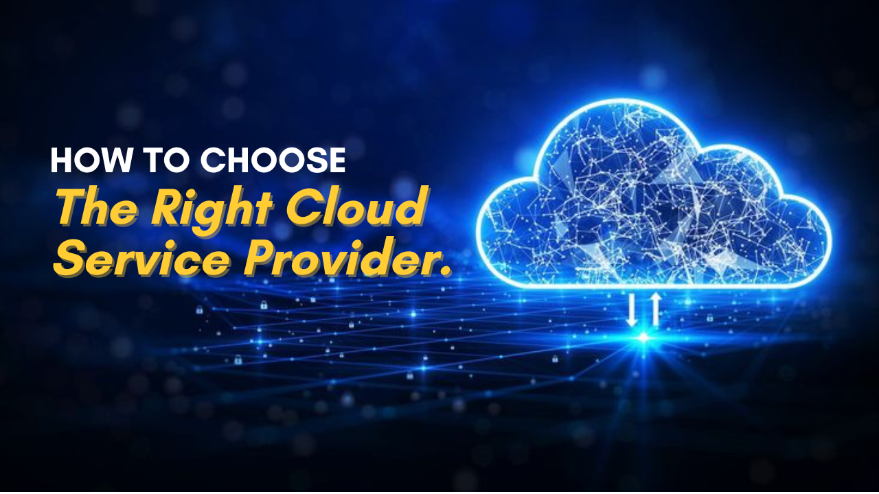 How-to-Choose-the-Right-Cloud-Service-Provider-_2_